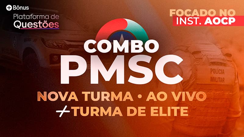 COMBO PMSC 2026 | Turma exclusiva AO VIVO + Turma de Elite + Questões