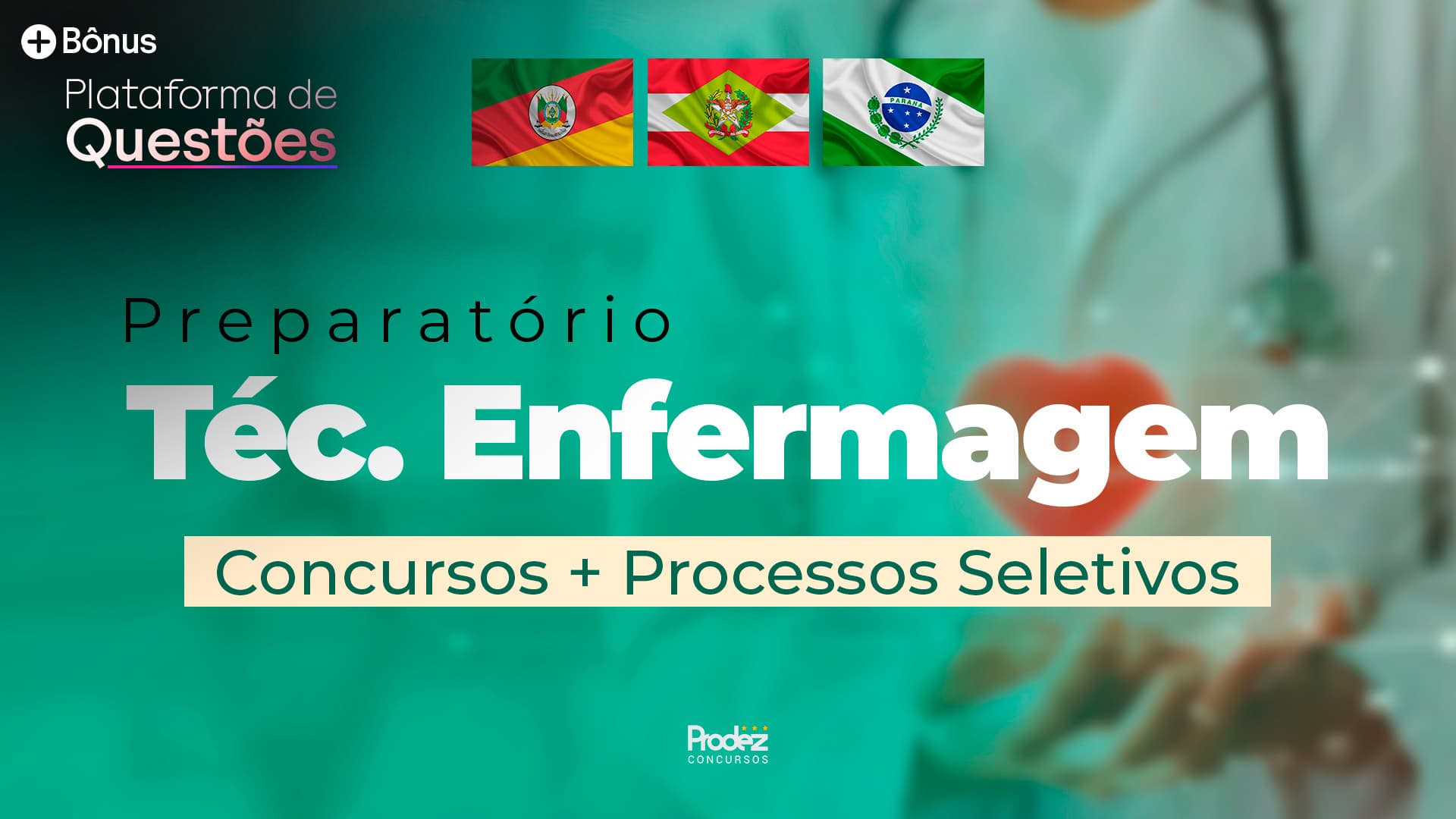 Curso completo Téc. Enfermagem | Estaduais e Municipais + Questões