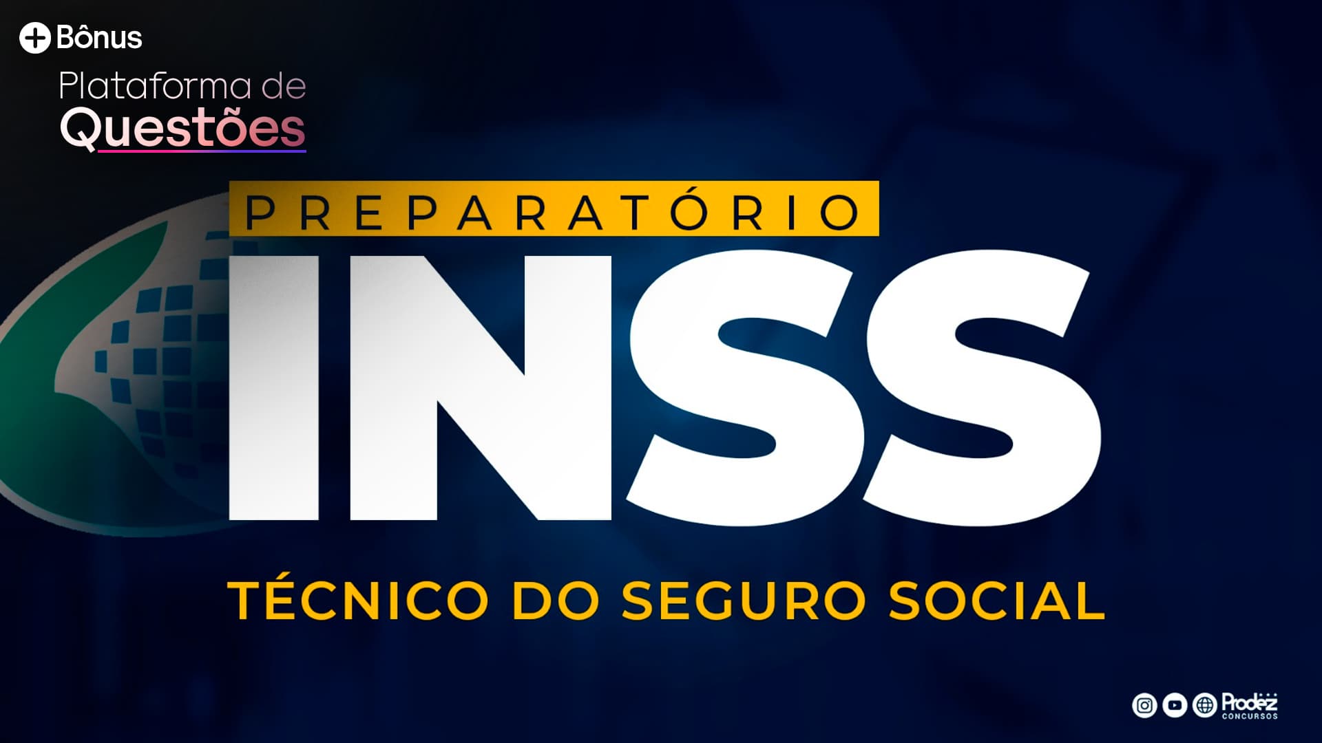 Técnico do Seguro Social INSS | Curso completo + Intensivão + Questões