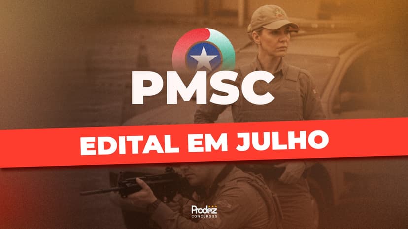 Concurso PMSC 2026: previsão de 500 vagas