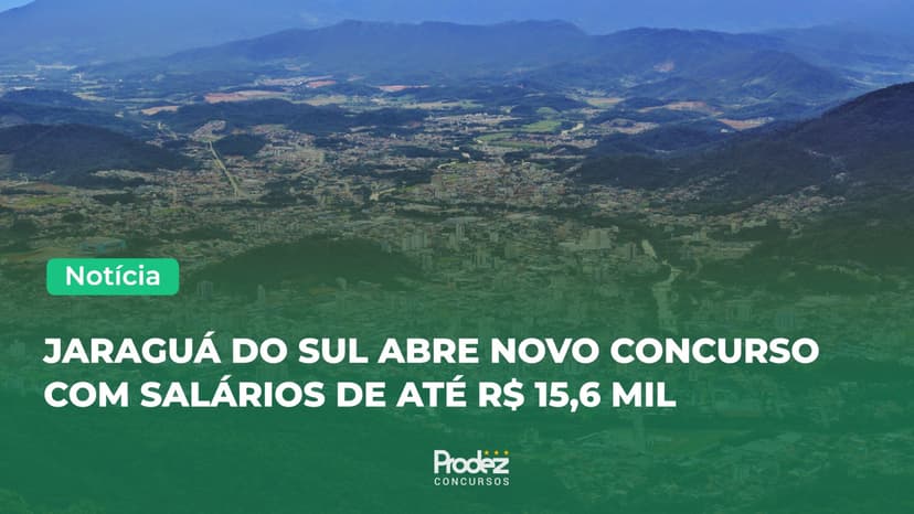 Concurso Jaraguá do Sul SC: editais publicados para níveis fundamental, médio e superior