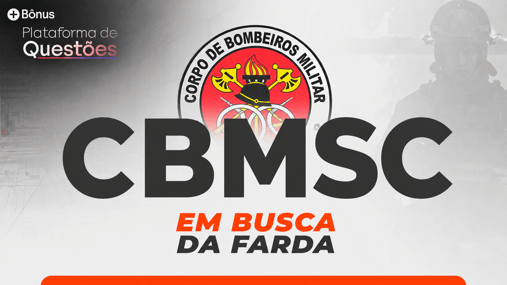 COMBO CBMSC Em busca da farda + Plataforma de Questões