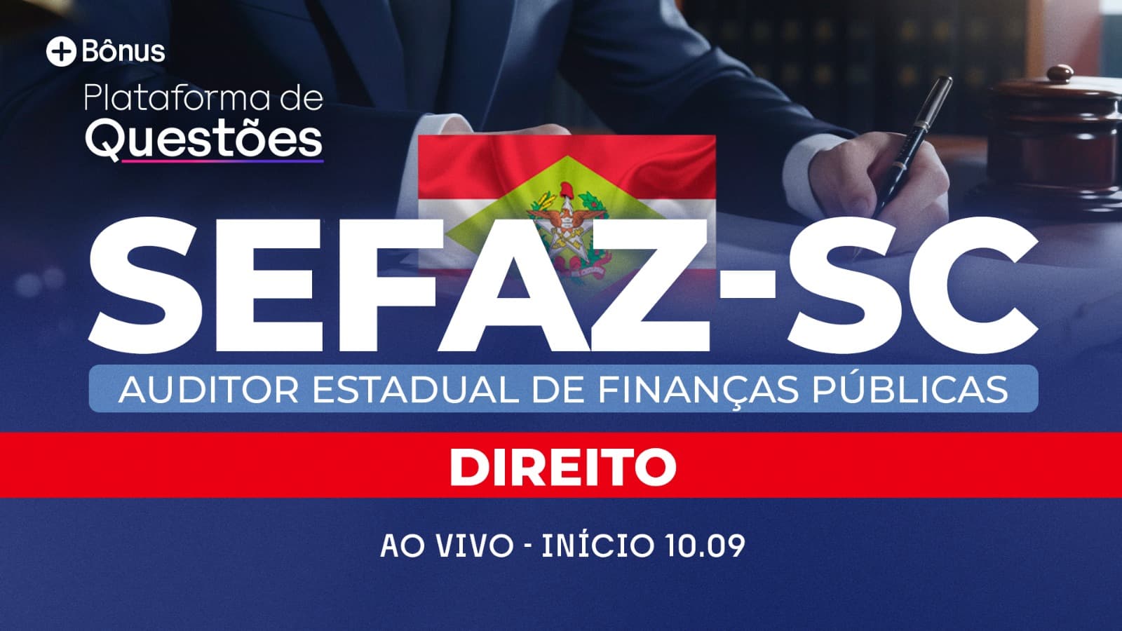 SEFAZ-SC | Pós-edital AVANÇADO e ao vivo! (Direito)