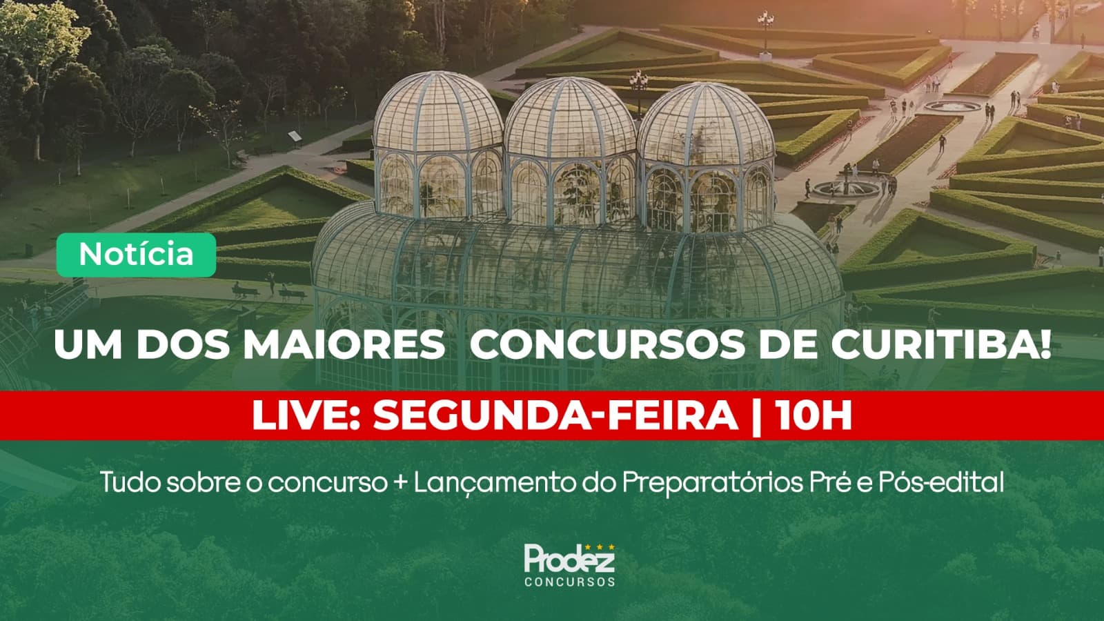Um dos maiores concursos da história de Curitiba está chegando!