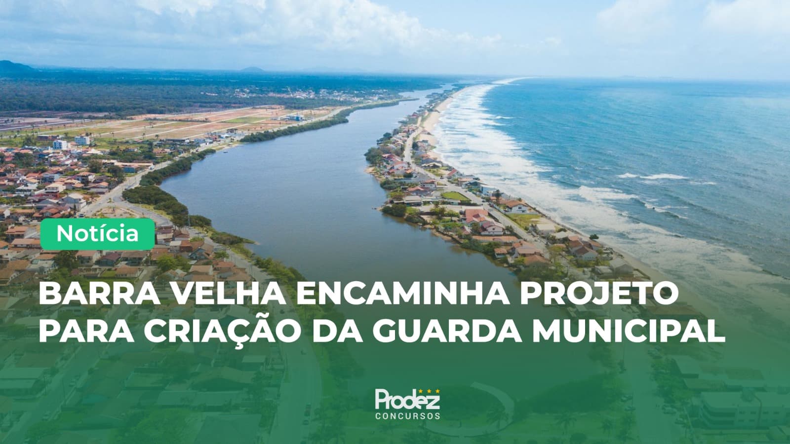 Barra Velha encaminha projeto para criação da Guarda Municipal